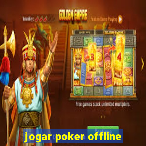 jogar poker offline